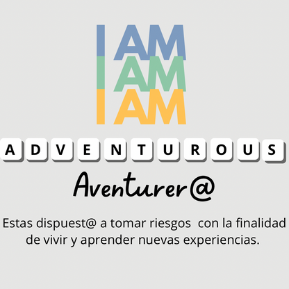 I AM (ADVENTUROUS)